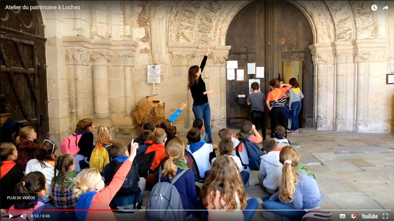 Vidéo des ateliers du patrimoine de Loches